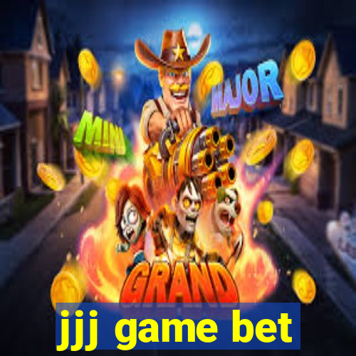 jjj game bet